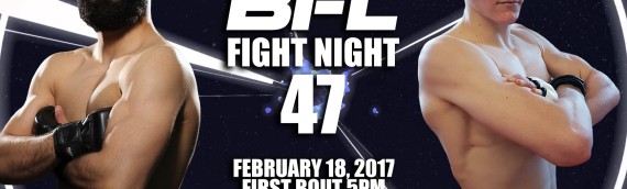 BFL47 | Ghaeni vs Tremayne | Vancouver MMA