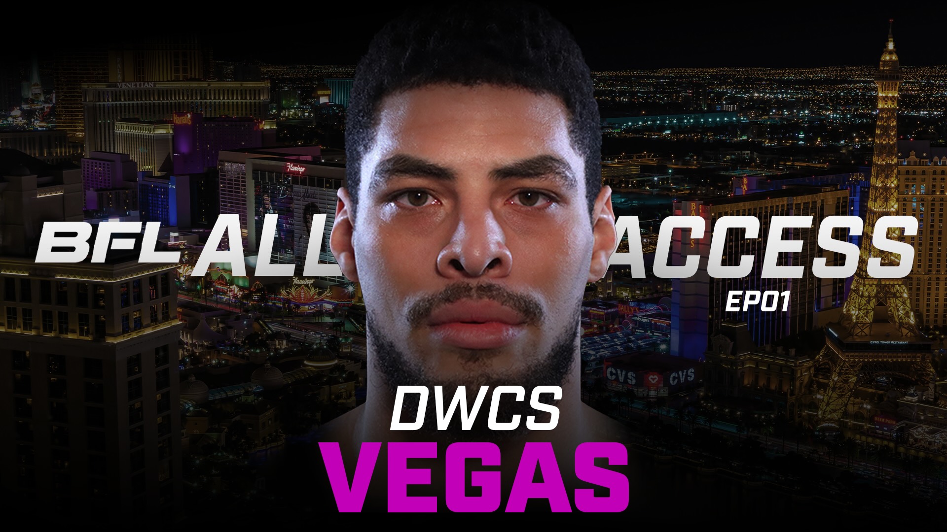 BFL All Access: DWCS Episode 01