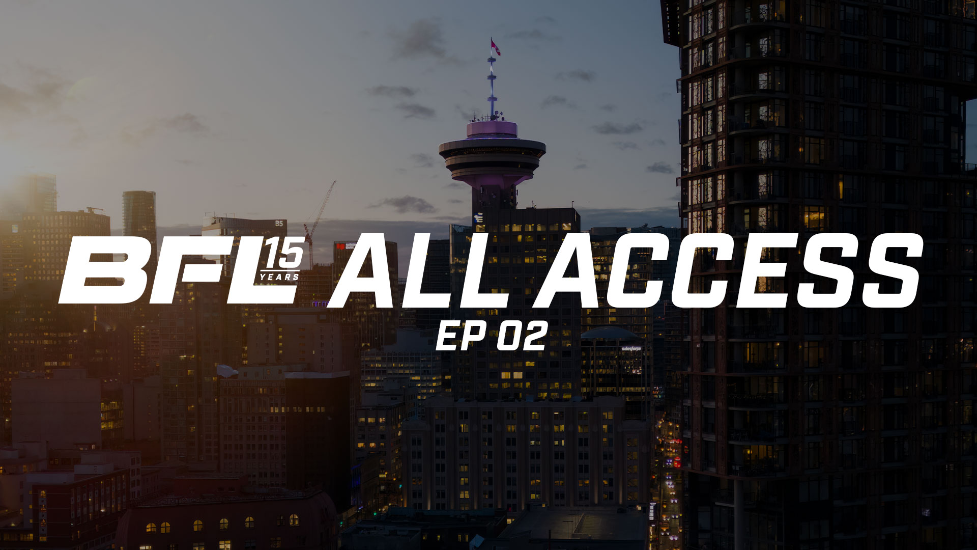 BFL85: All Access Episode 2