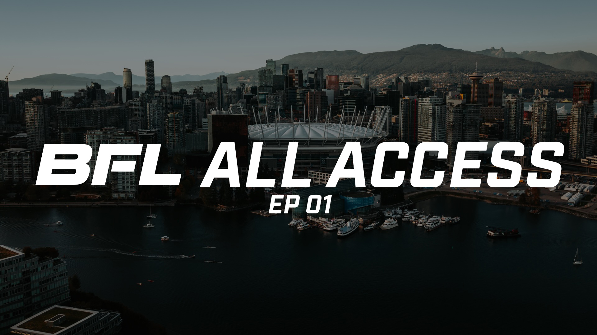 BFL86: All Access Ep 01